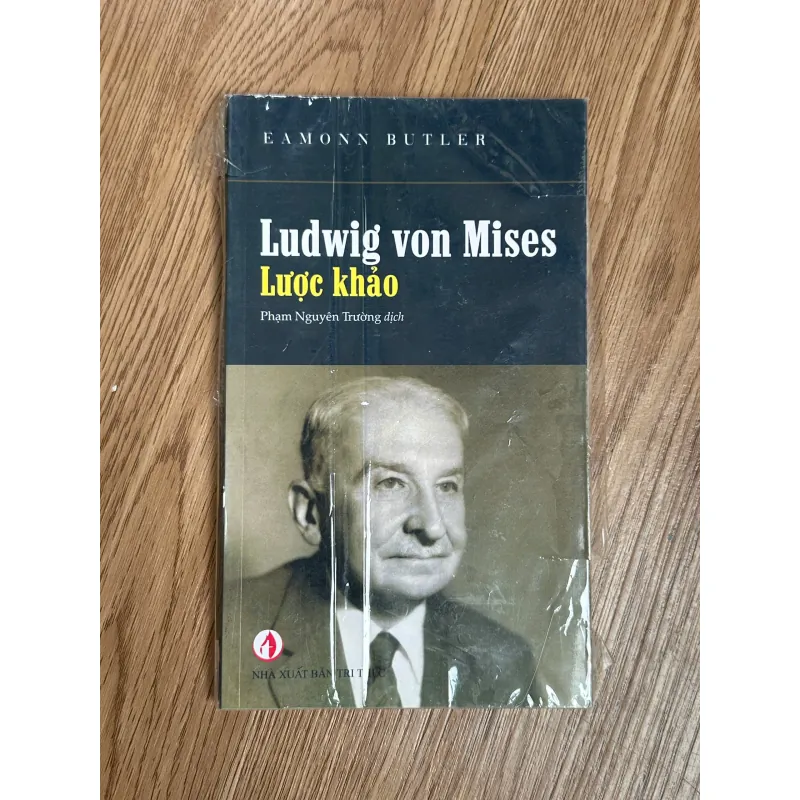 Ludwig Von Mises - Lược Khảo - Nhiều tác giả 788593