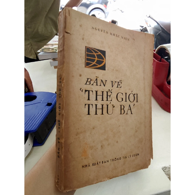Bàn về "thế giới thứ ba" - Nguyễn Khắc Viện 1031871