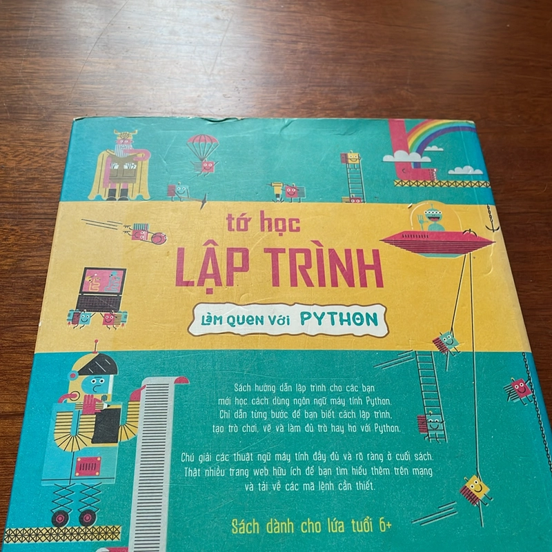 II Tựa sách: Tớ Học Lập Trình _ Làm Quen Với Python - Louie Stowell, Rosie Dickins - 2019 499675