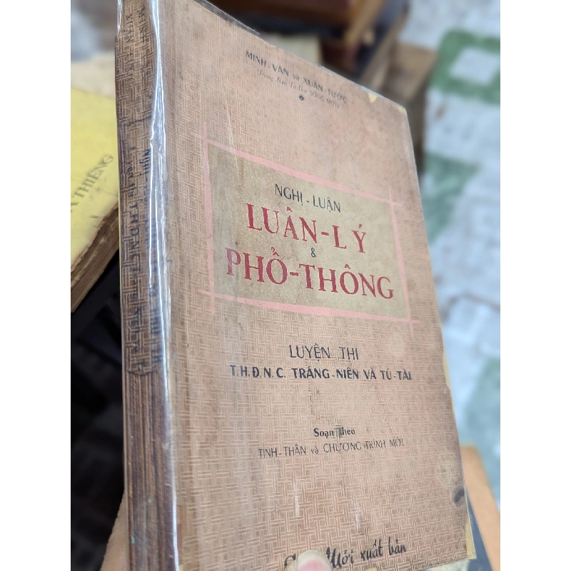 NGHỊ LUẬN LUÂN LÝ VÀ PHỔ THÔNG - MINH VĂN 271796