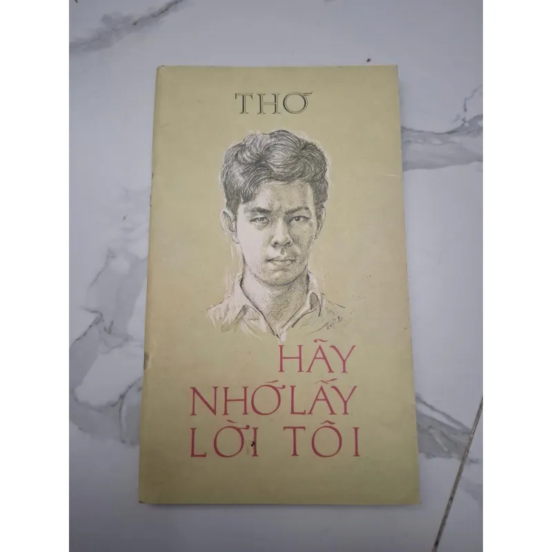 Hãy nhớ lấy lời tôi – (Thơ) 603906
