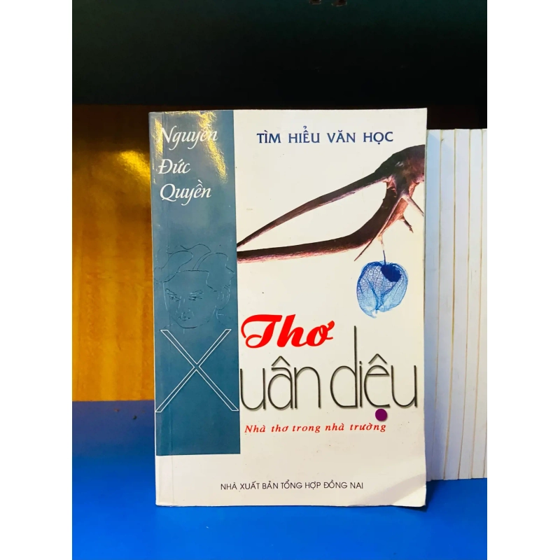 (Sách cũ SCGR) Thơ Xuân Diệu - Văn học VAVOY6S-30 Blogmeo090426 1014480