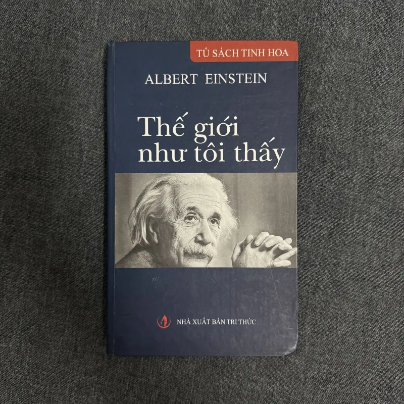 Thế giới như tôi thấy (Bìa cứng) - Albert Einstein 926648