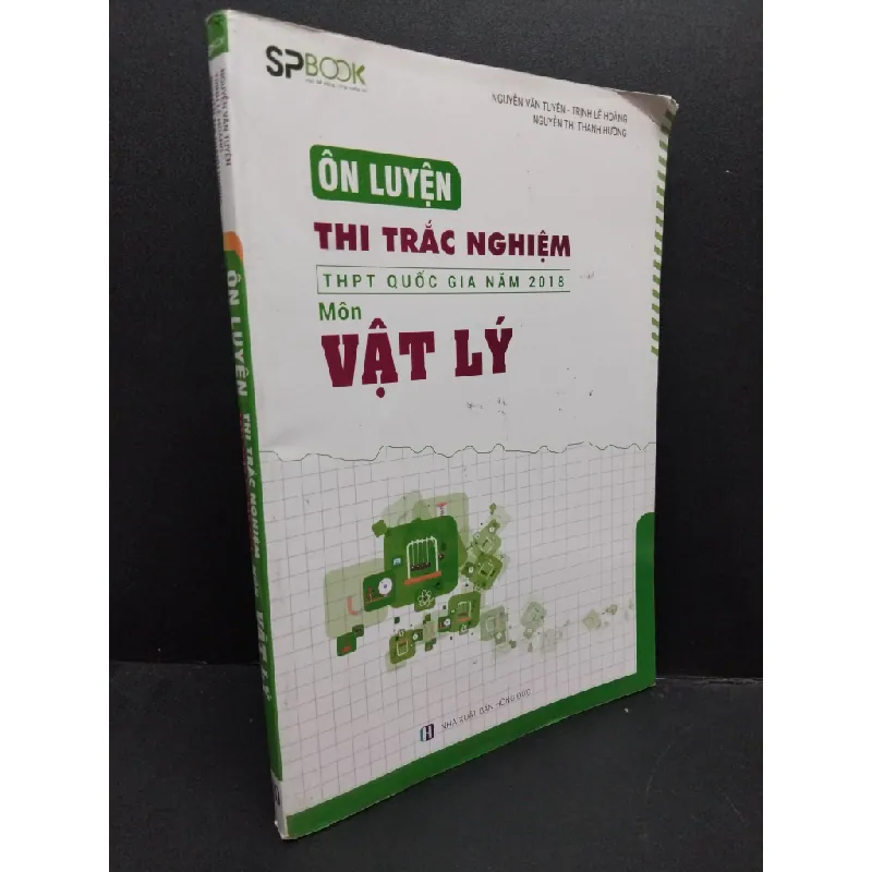 [Phiên Chợ Sách Cũ] Ôn luyện thi trắc nghiệm THPT quốc gia năm 2018 môn Vật Lý, bị bìa dơ 2018 2303 421204