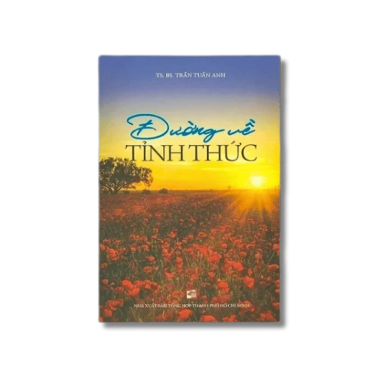 Đường về tỉnh thức - Trần Tuấn Anh VANVOSACH 734811