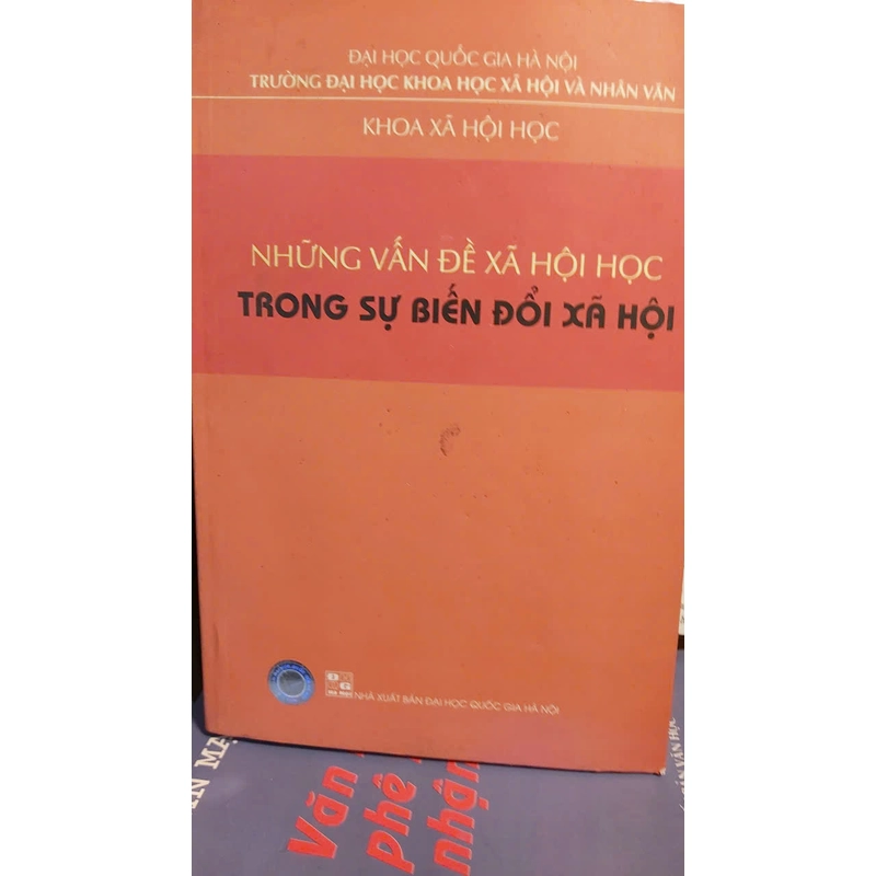 NHỮNG VẤN ĐỀ XÃ HỘI HỌC TRONG SỰ BIẾN ĐỔI XÃ HỘI 337972