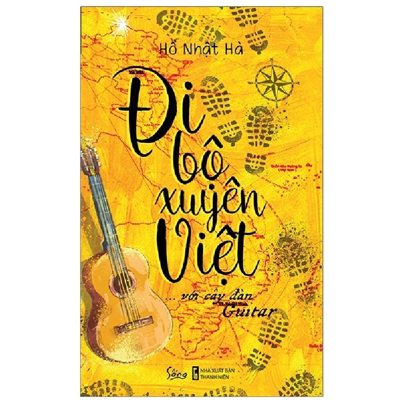 Đi Bộ Xuyên Việt Với Cây Đàn Guitar (2019) - Hồ Nhật Hà 744351