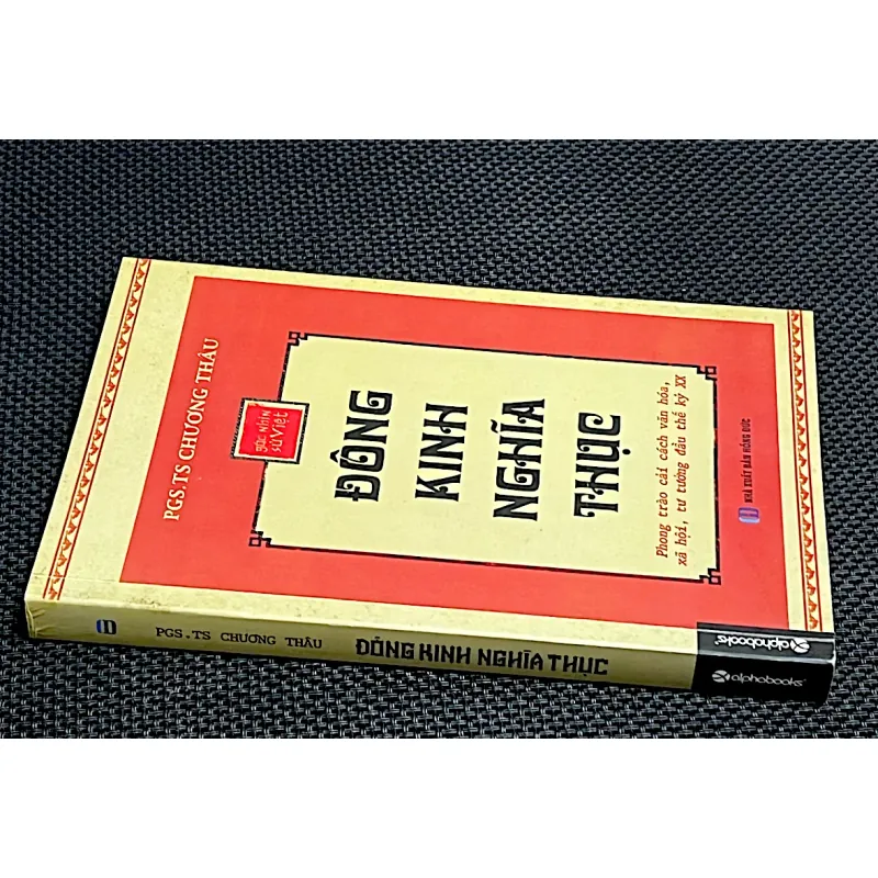 ĐÔNG KINH NGHĨA THỤC - Phong trào cải cách văn hóa, xã hội, tư tưởng đầu thế kỷ XX 1010258