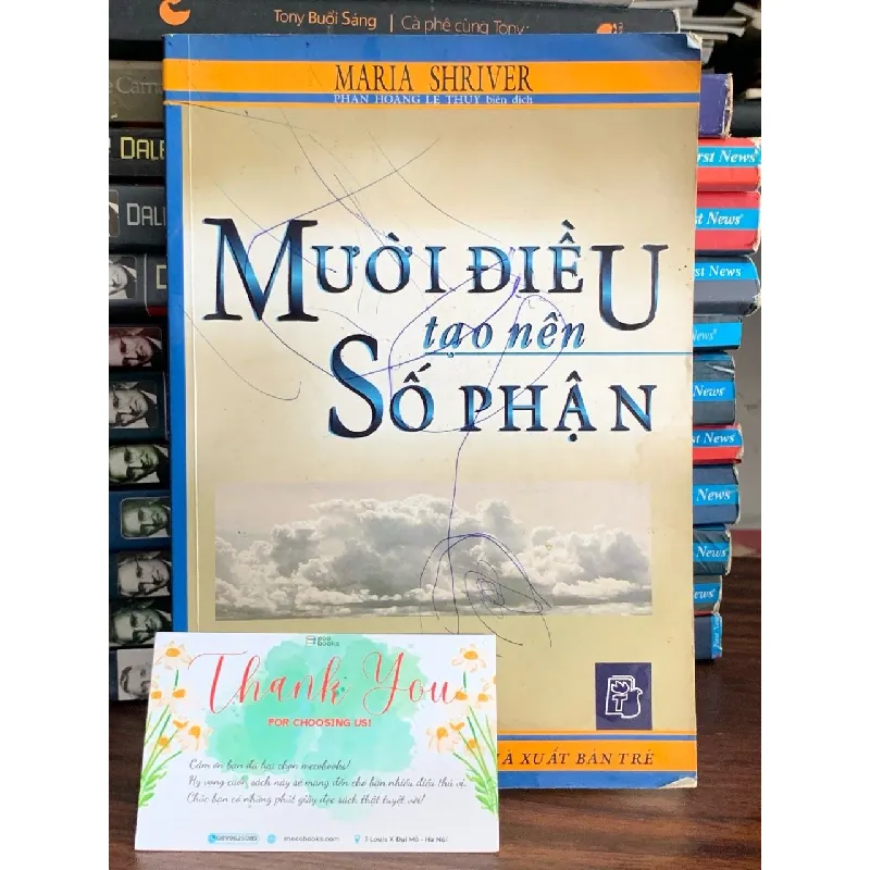 Mười điều tạo nên số phận- Maria Shriver 702154