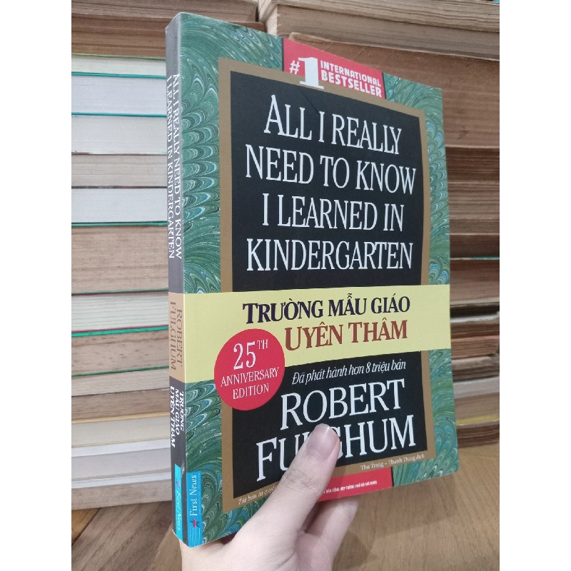 Trường mẫu giáo uyên thâm - Robert Fulghum (Thu Trang, Thanh Dung dịch) 507173