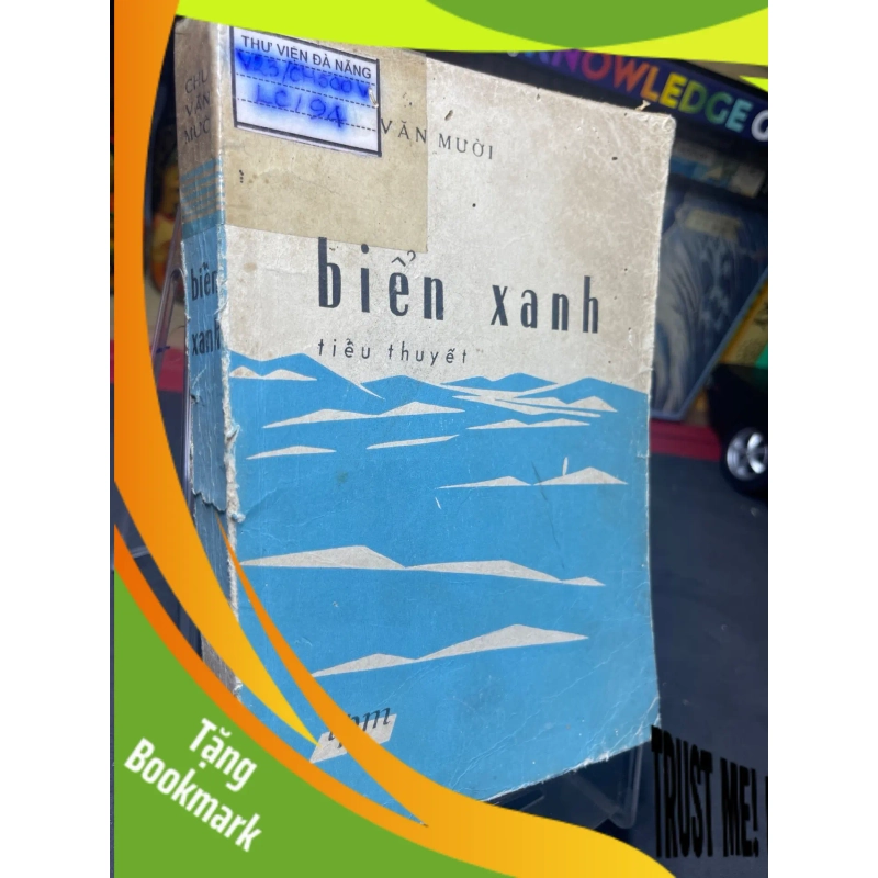 (TẶNG BOOKMARK) Biển xanh 1977 mới 60% ố vàng nặng Chu Văn Mười RBK0906 SÁCH VĂN HỌC 939700