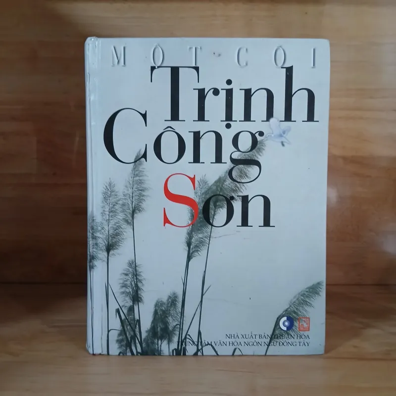Một Cõi Trịnh Công Sơn - Nguyễn Trọng Tạo, Nguyễn Thụy Kha, Đoàn Tử Huyến biên soạn 792248