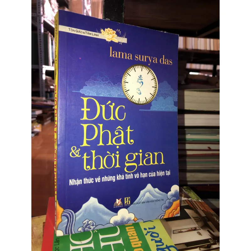 Đức Phật và thời gian - Lama Surya Das 745925