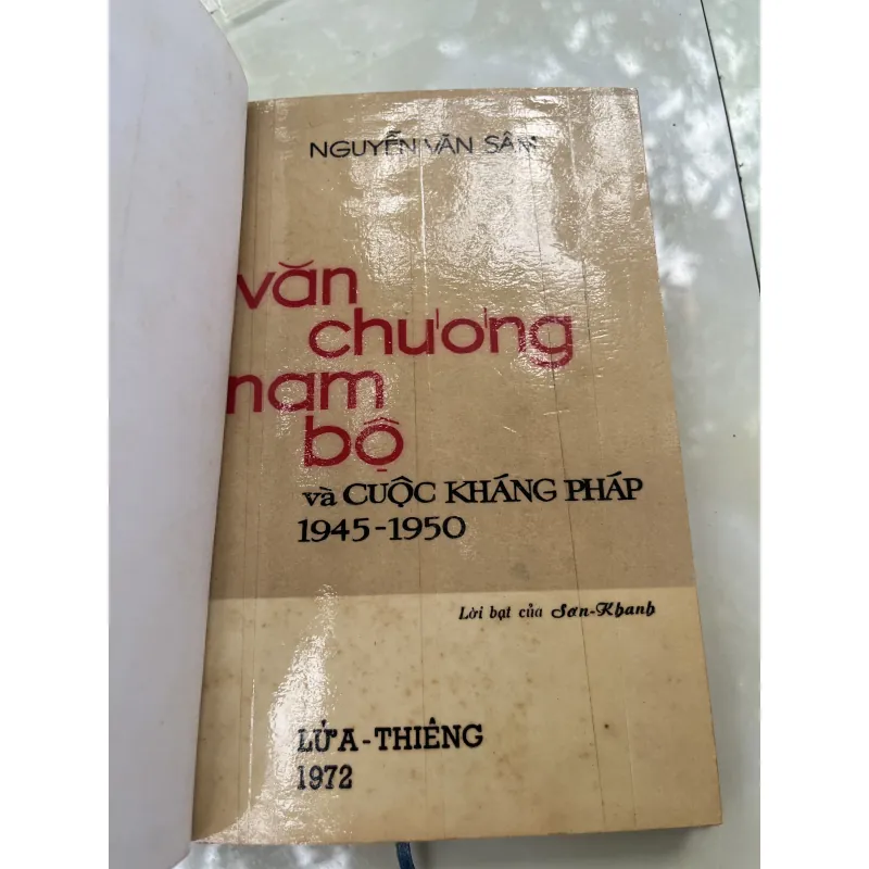 VĂN CHƯƠNG NAM BỘ & CUỘC KHÁNG PHÁP 1945 - 1950 - NGUYỄN VĂN SÂM 930929