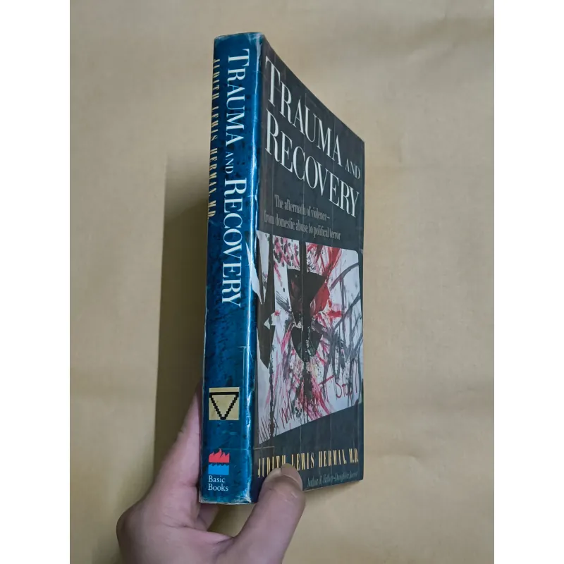 Trauma and Recovery - Judith Lewis Herman 973821