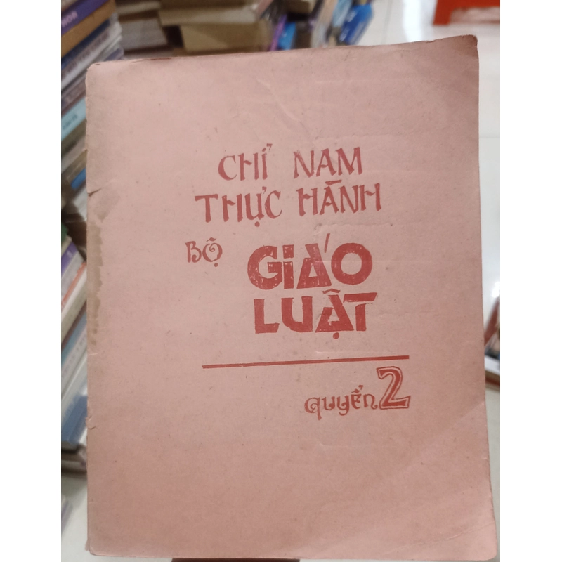 Chỉ nam thực hành bộ giáo luật - Quyển 2🌻 539718