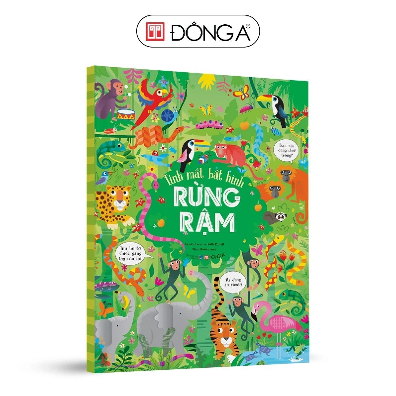 Tinh mắt bắt hình: Rừng rậm - 60 - Đông A, Sách thiếu nhi Rebooks.vn 954024