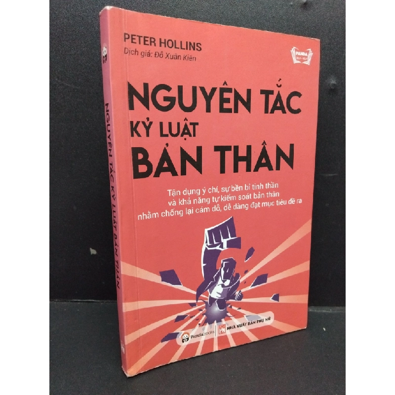 Nguyên tắc kỷ luật bản thân mới 80% ố bẩn nhẹ có highlight 2018 HCM1008 Peter Hollins KỸ NĂNG 208769