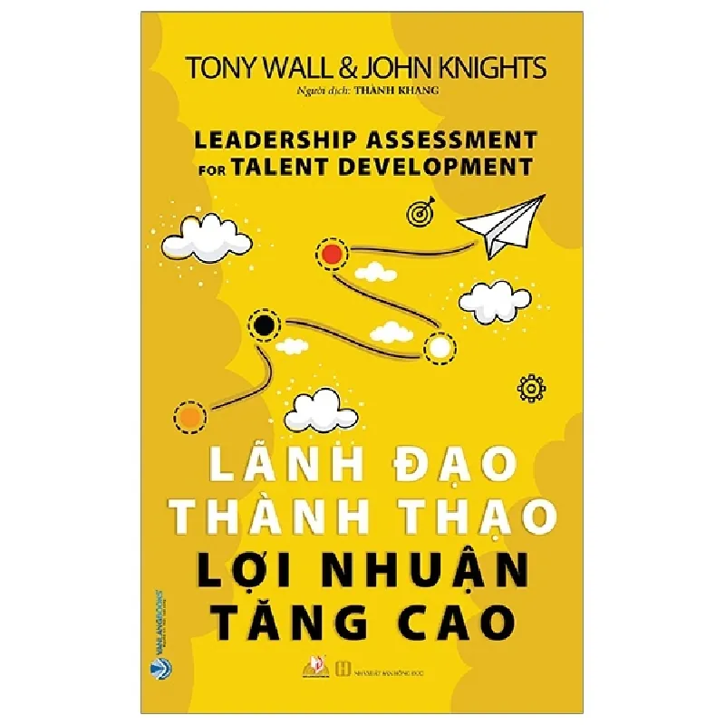 Lãnh Đạo Thành Thạo Lợi Nhuận Tăng Cao - Tony Wall, John Knights 287695