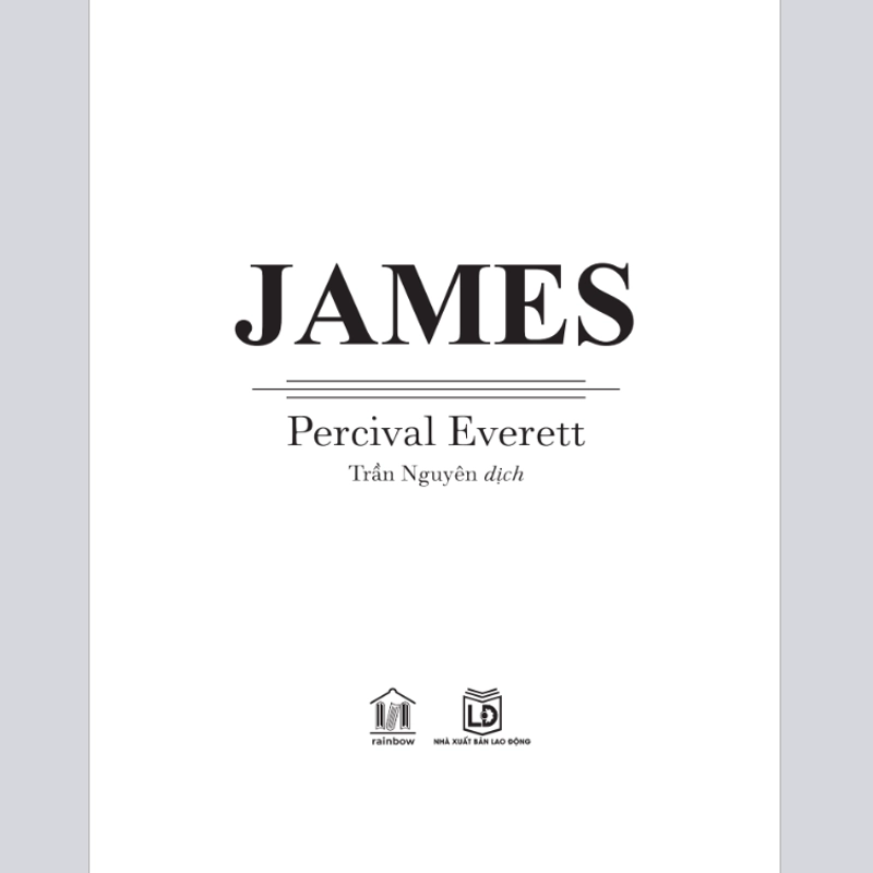 Tiểu thuyết JAMES của Percival Everett - Booker Prize Shortlisted 400443