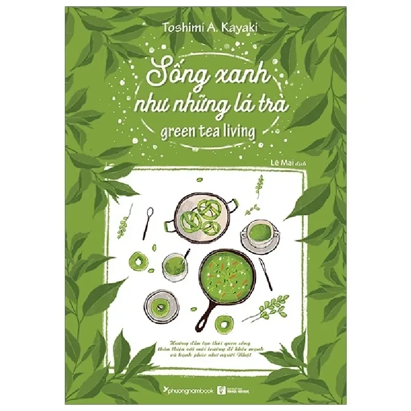 Sống Xanh Như Những Lá Trà - Toshimi A Kayaki 403072