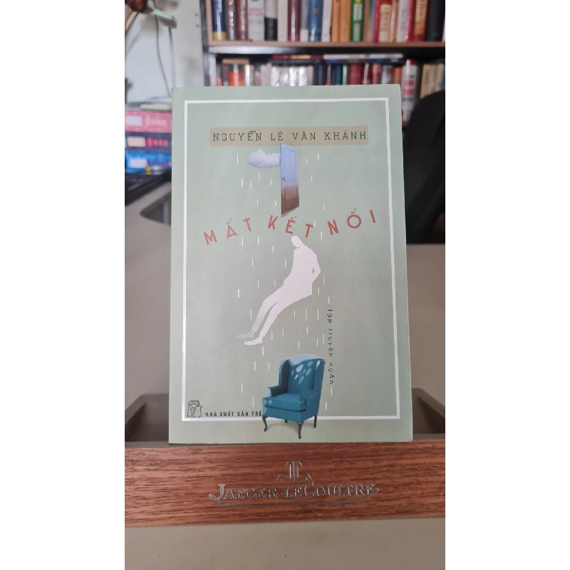 Mất kết nối - Nguyễn Lê Vân Khánh Sách tâm lý học - giới tính STB0302 909217