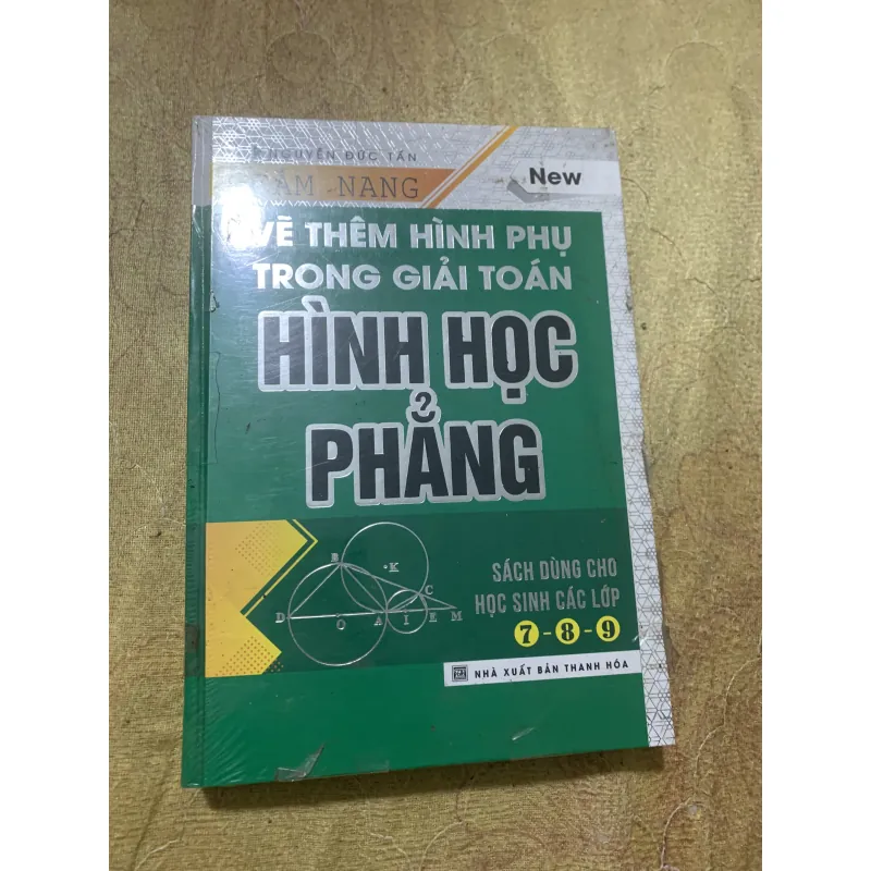 CẨM NANG VẼ THÊM HÌNH PHỤ TRONG GIẢI TOÁN HÌNH HỌC PHẲNG- NGUYỄN ĐỨC TẤN 778670