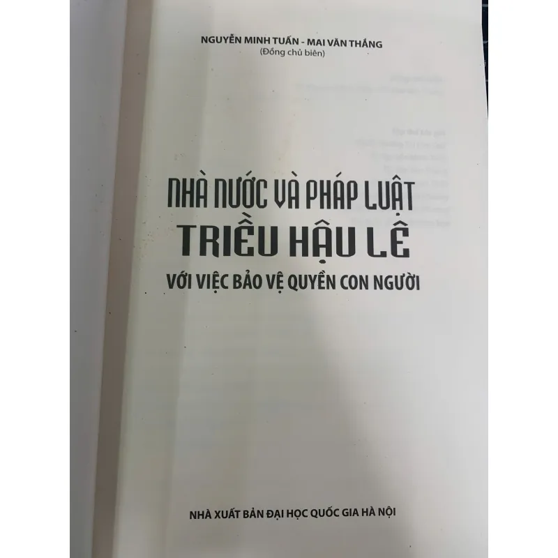 NHÀ NƯỚC VÀ PHÁP LUẬT TRIỀU HẬU LÊ VỚI VIỆC BẢO VỆ QUYỀN CON NGƯỜI 1022627