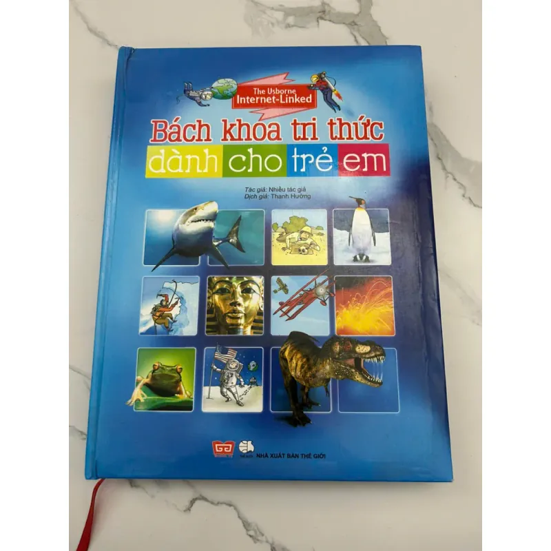 Bách Khoa Tri Thức Dành Cho Trẻ Em (The Usborne Internet-Linked) 602446