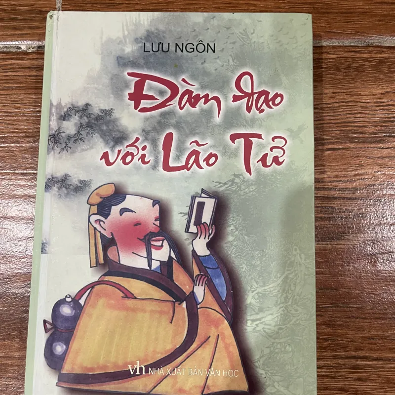 Đàm Đạo Với Lão Tử – Lưu Ngôn (10) 1004076