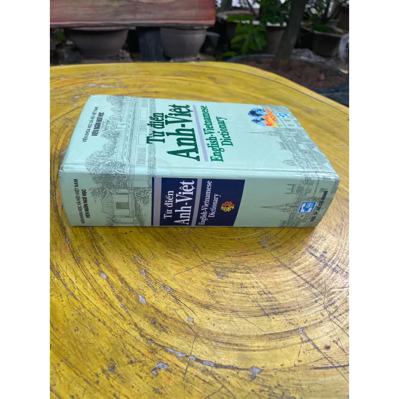 TỪ ĐIỂN ANH - VIỆT ENGLISH- VIETNAMESE DICTIONARY 2007 731063