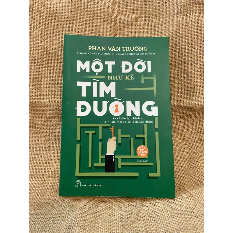 Một đời như kẻ tìm đường - Phan Văn Trường 1008748