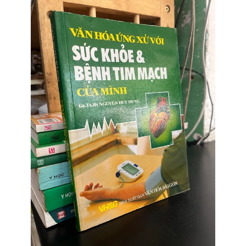 Văn hoá ứng xử với sức khoẻ và bệnh tim mạch của mình - GS,TS,BS. Nguyễn Huy Dung 787359