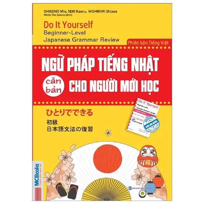 Ngữ Pháp Tiếng Nhật Căn Bản Dành Cho Người Mới Học - Nishikimi Shizue, Seki Kaoru, Shigeno Mie 177825