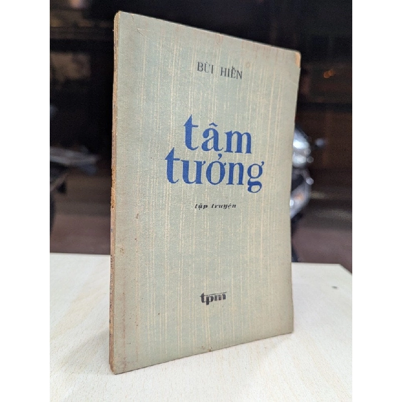 Tâm tưởng - Bùi Hiển 931311