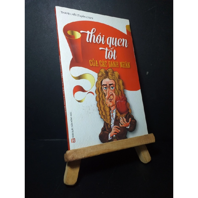 [Phiên Chợ Sách Cũ] Thói Quen Tốt Của Các Danh Nhân 2019 - Thanh Hải 0906 471543
