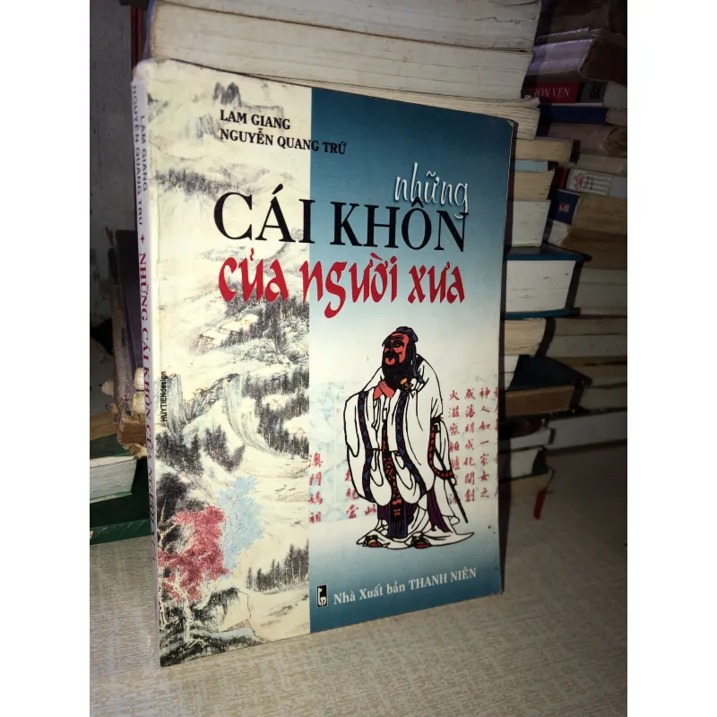 Những cái răng khôn người xưa-Lam Giang Nguyễn Quang Trứ 970500