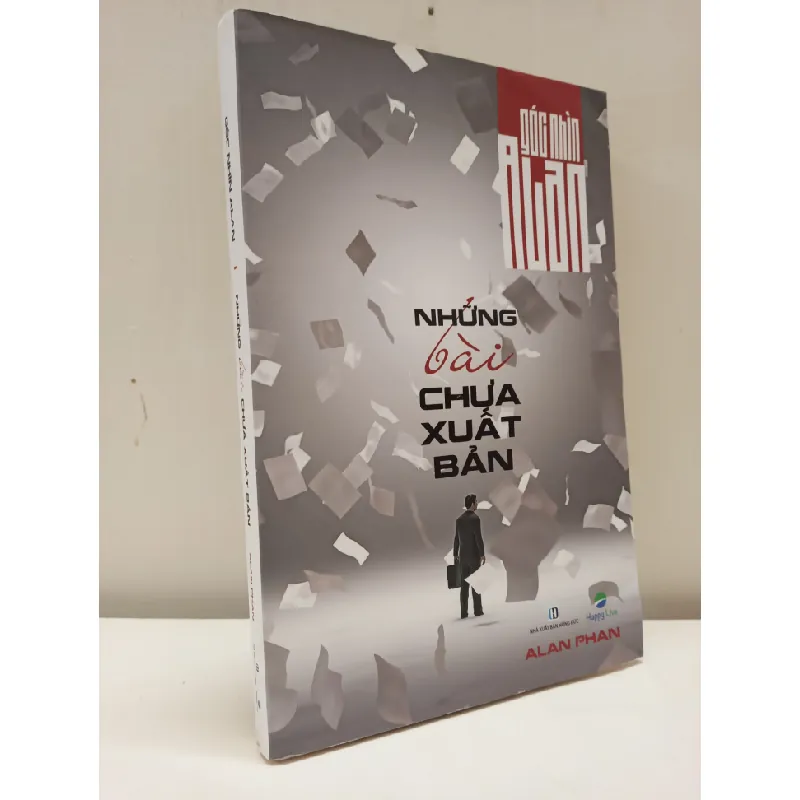 [Phiên Chợ Sách Cũ] Góc Nhìn Alan Phan - Những Bài Chưa Xuất Bản (2017) - Alan Phan S2610 697093