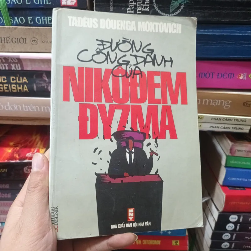 Con Đường Công Danh Của NIKOĐEM ĐYZMA - Tađeus Đôuenga Môxtovich 695409