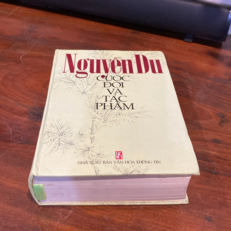 NGUYỄN DU, CUỘC ĐỜI VÀ TÁC PHẨM BẢN BÌA CỨNG, XUẤT BẢN NĂM 2001 500305