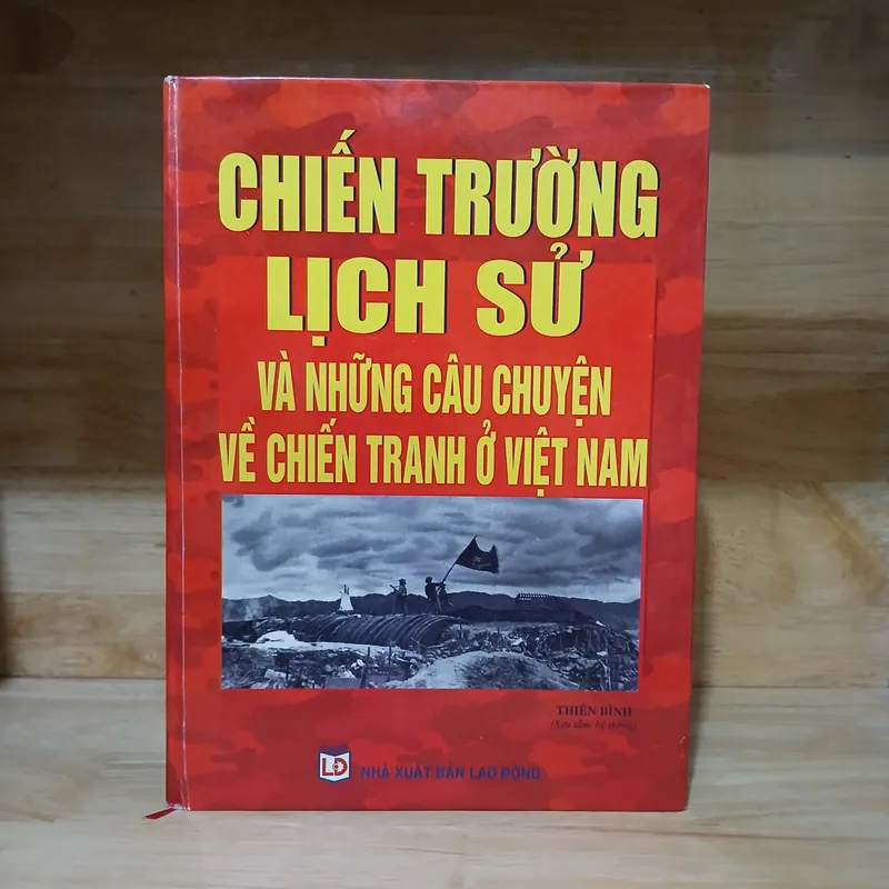 Chiến Trường Lịch Sử Và Những Câu Chuyện Về Chiến Tranh Ở Việt Nam 574086