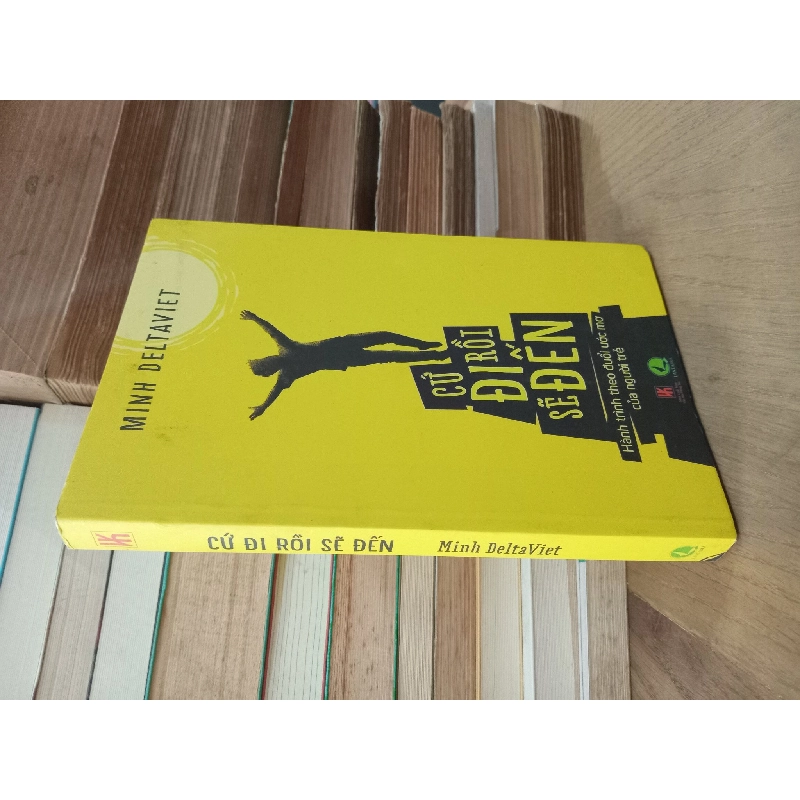 Cứ đi rồi sẽ đến - Minh Delta Viet 793029