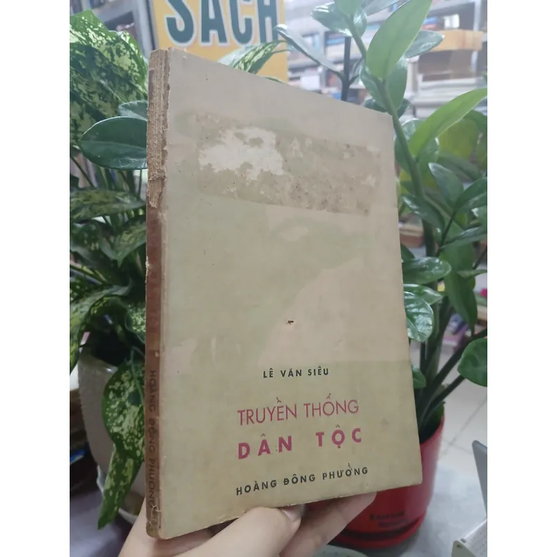 TRUYỀN THỐNG DÂN TỘC - LÊ VĂN SIÊU 737315