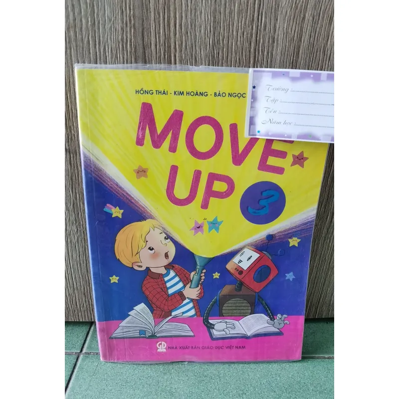 [Sách tiếng Anh lớp 3] Move up - NXB Giáo Dục  1018985