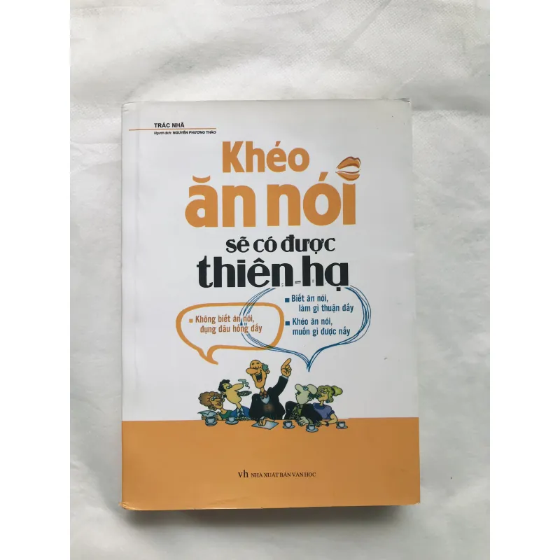 Khéo Ăn Nói Sẽ Có Được Thiên Hạ 750496