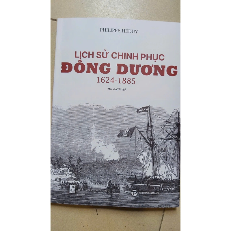 Lịch Sử Chinh phục Đông Dương (1624-1885) 333400