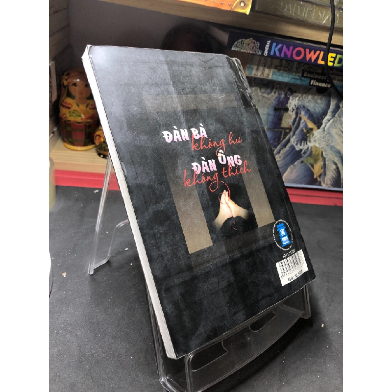 Đàn bà không hư đàn ông không thích mới 80% ố nhẹ có dấu mộc và viết nhẹ trang đầu 2010 Nhiều tác giả HPB0906 SÁCH VĂN HỌC 451245