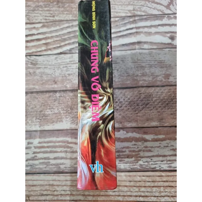 Chung vô diệm - MỘNG BÌNH SƠN -850 trang bìa cứng  1001731