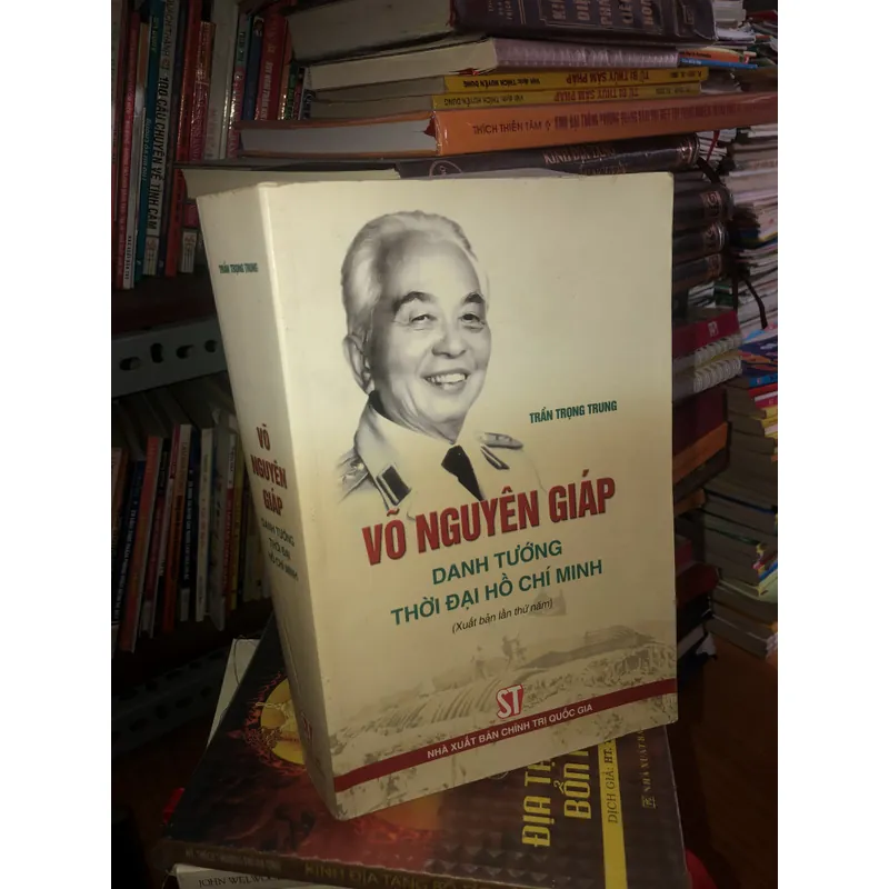 Võ Nguyên Giáp - Danh tướng thời đại Hồ Chí Minh 694433