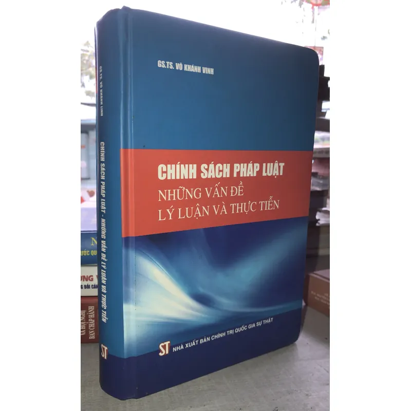 Chính sách pháp luật những vấn đề lý luận và thực tiễn  740458